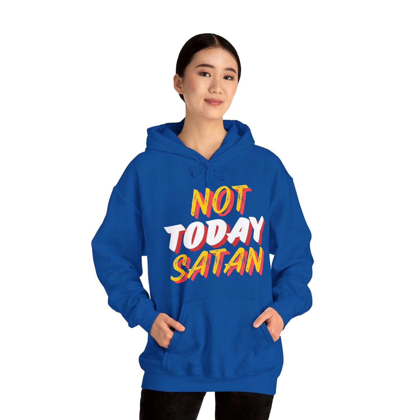 Not Today Satan