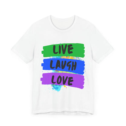 Live Laugh Love