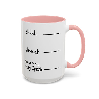 Shhhh Coffee Mug