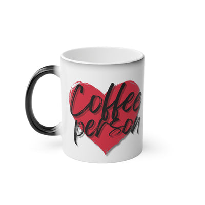 Coffee Person Heat Activated !
