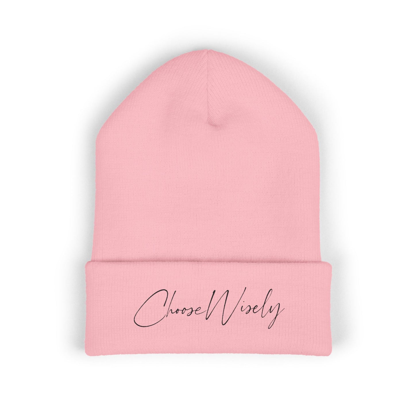 Choose Wisely Beanie