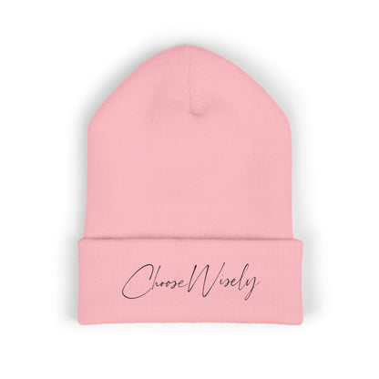 Choose Wisely Beanie