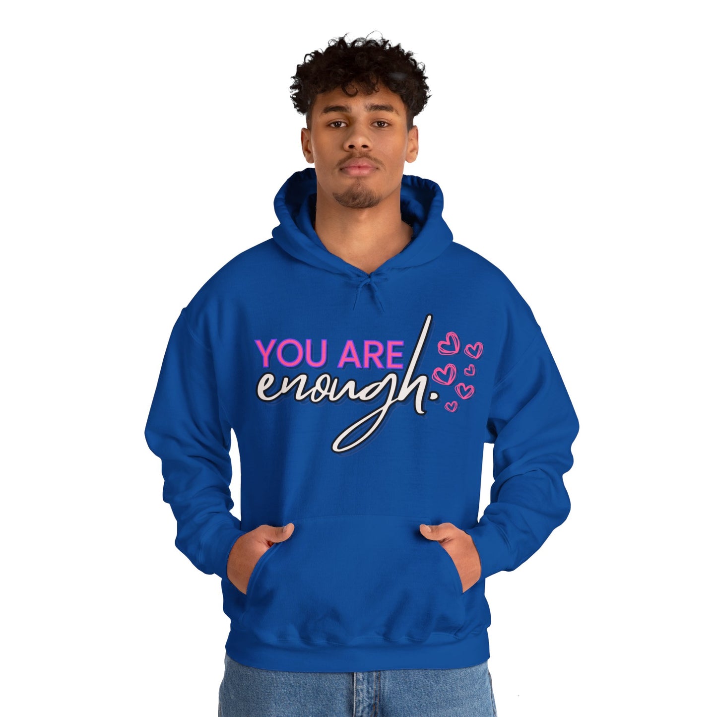 You Are Enough Hoodie