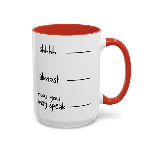 Shhhh Coffee Mug