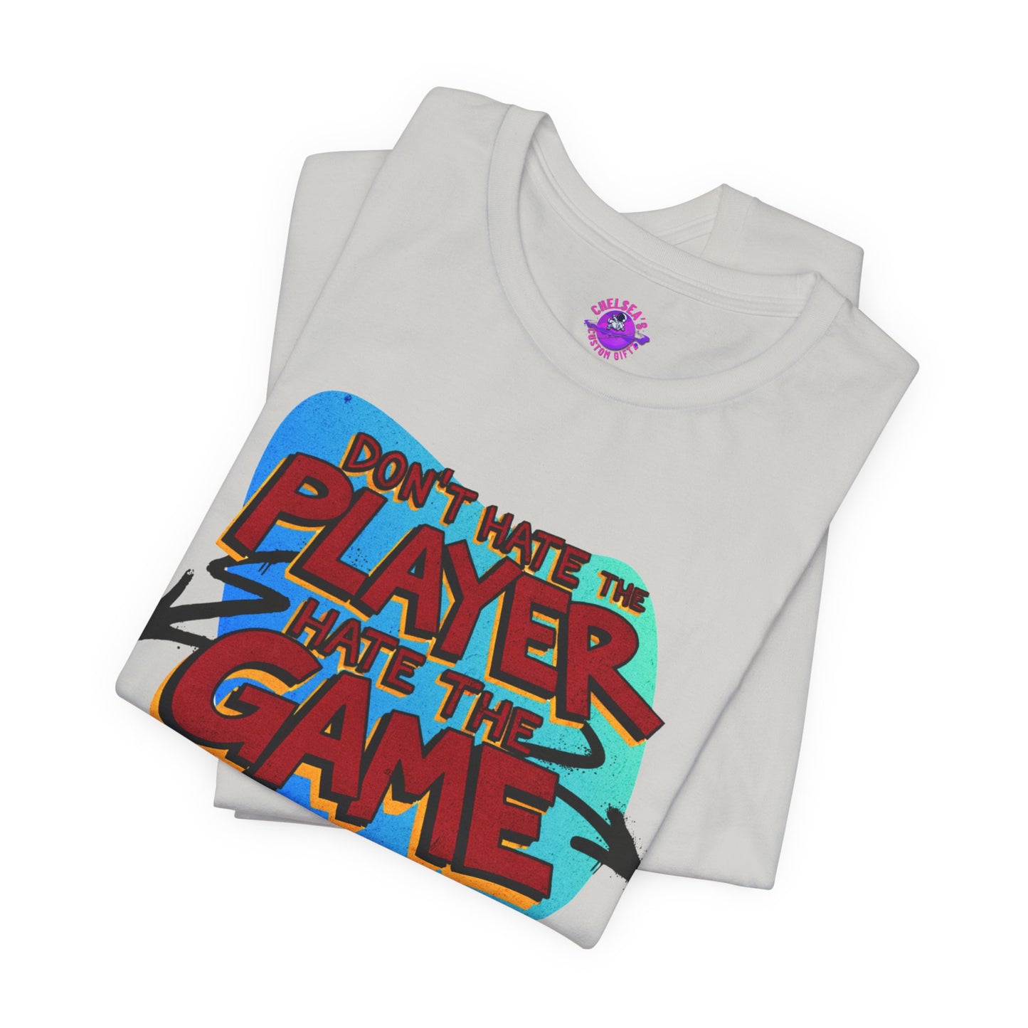 Don't Hate the Player!