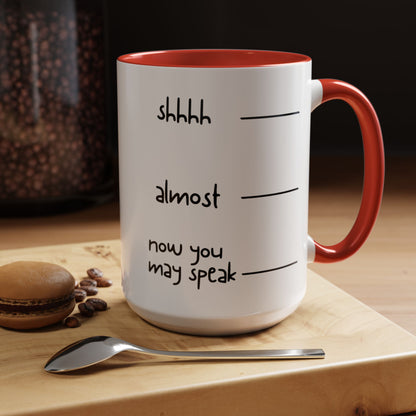 Shhhh Coffee Mug