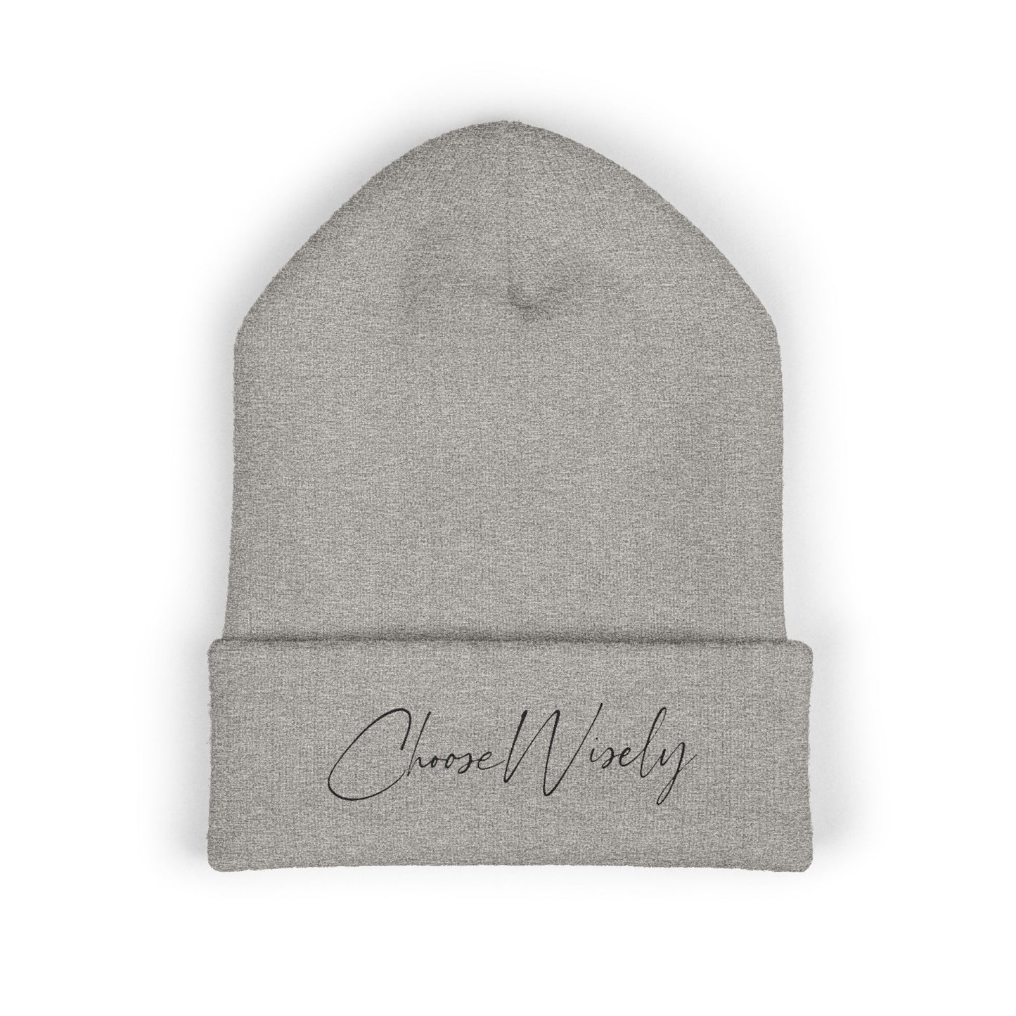 Choose Wisely Beanie