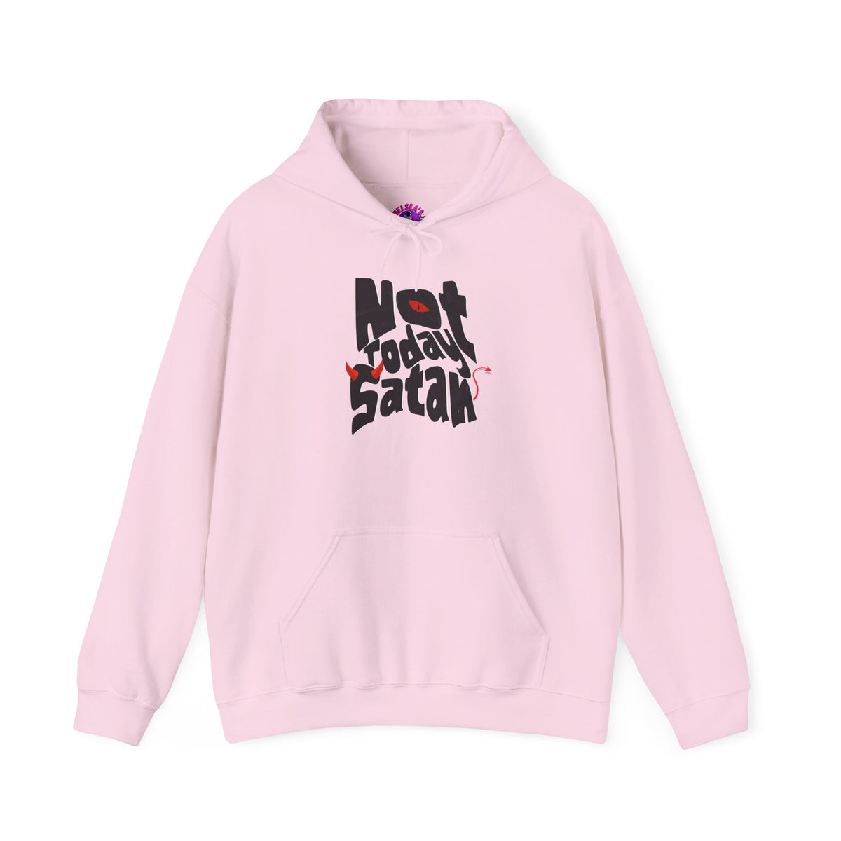 Not Today Satan! Hoodie