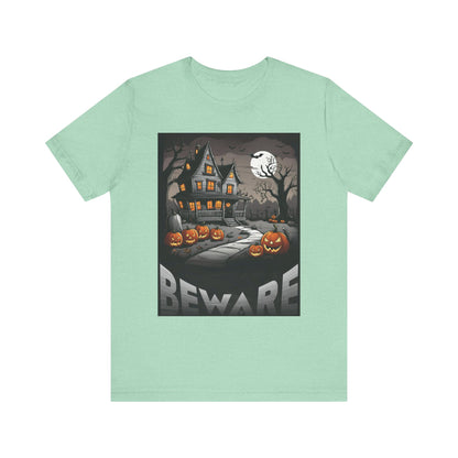 Beware!