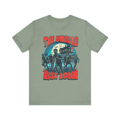 The Undead Rise Again
