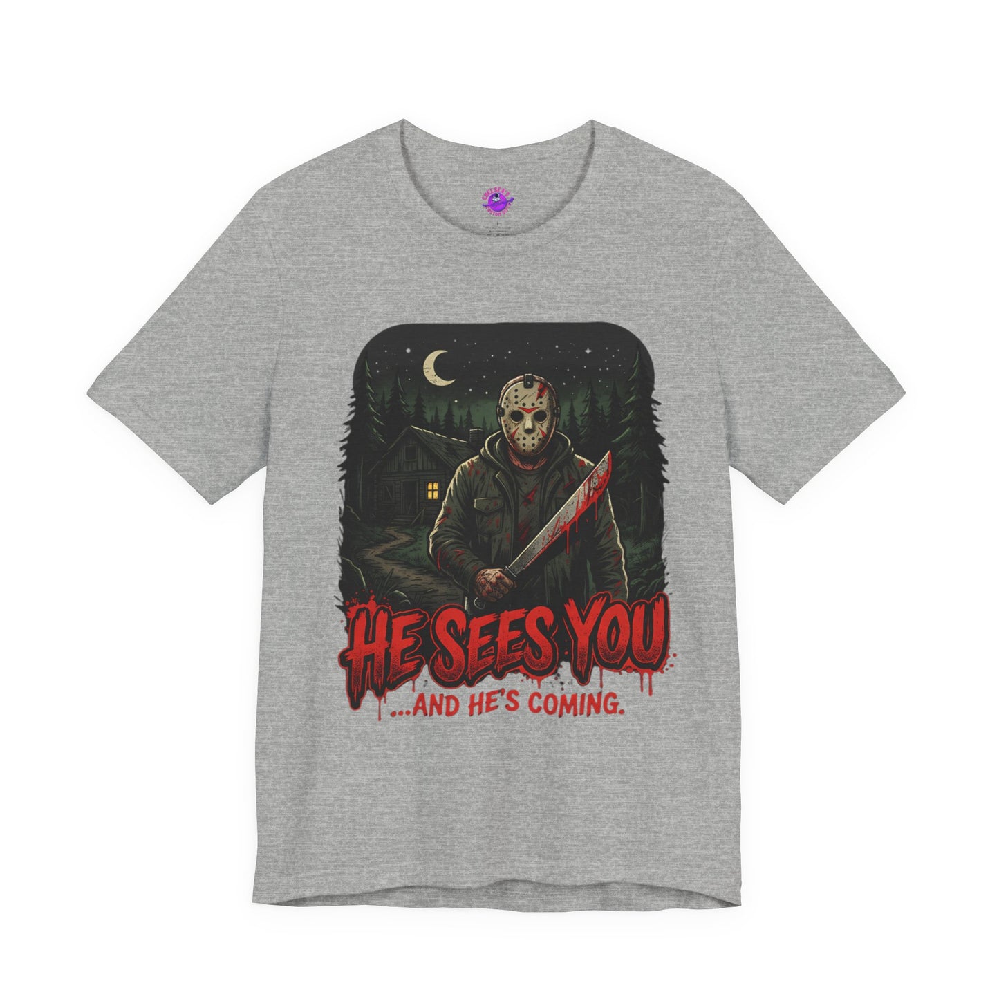 He Sees You!