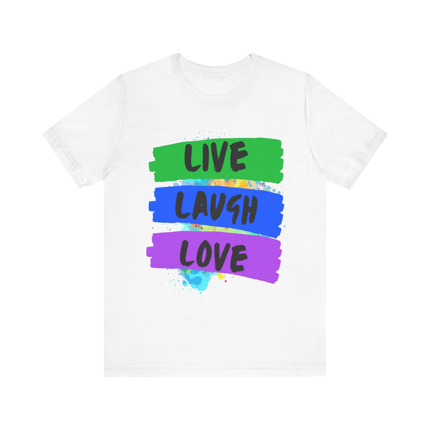 Live Laugh Love