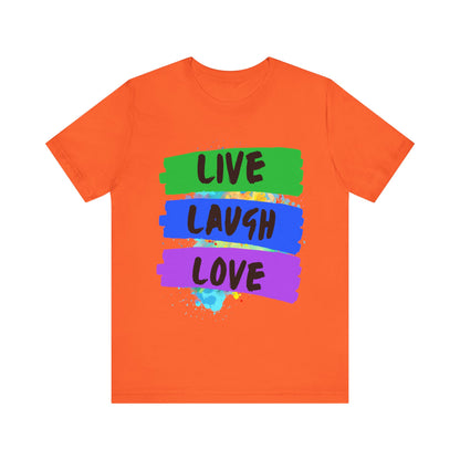 Live Laugh Love