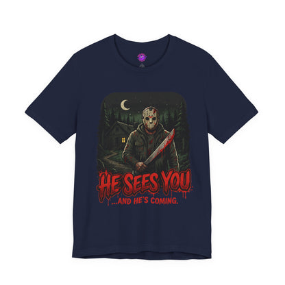 He Sees You!