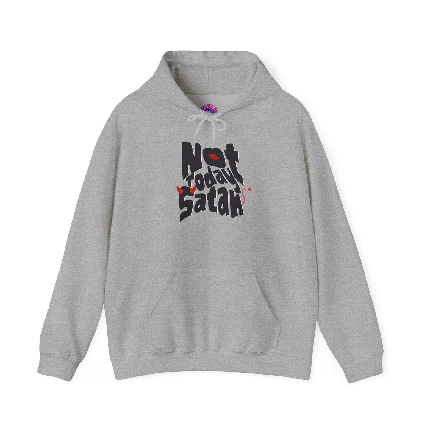 Not Today Satan! Hoodie