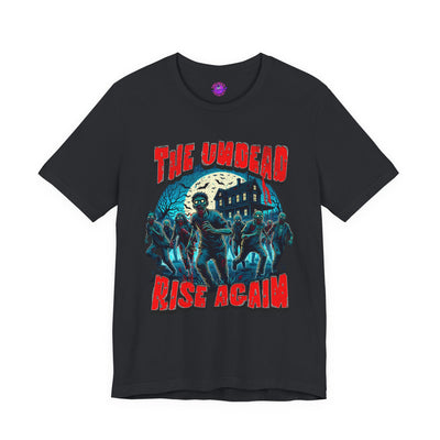 The Undead Rise Again