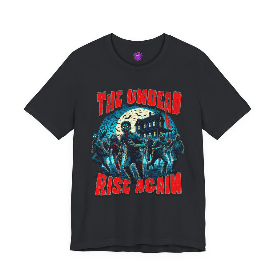 The Undead Rise Again